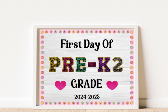 First Day of School Pre-K2 Print