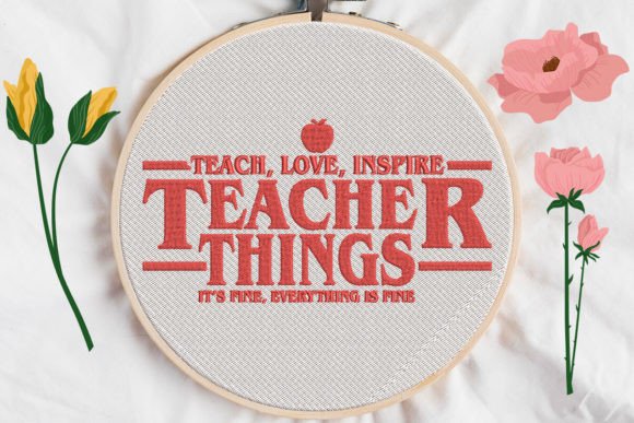 Teacher Things, Teach, Love, Inspire